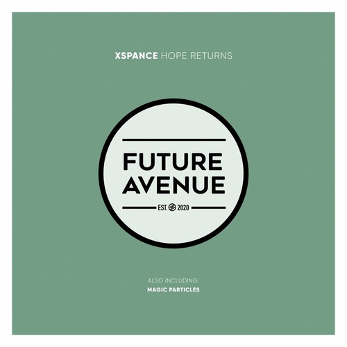 Xspance - Hope Returns [FA266]